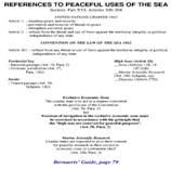 Peaceful Uses of the Seas - UNCLOS 1982